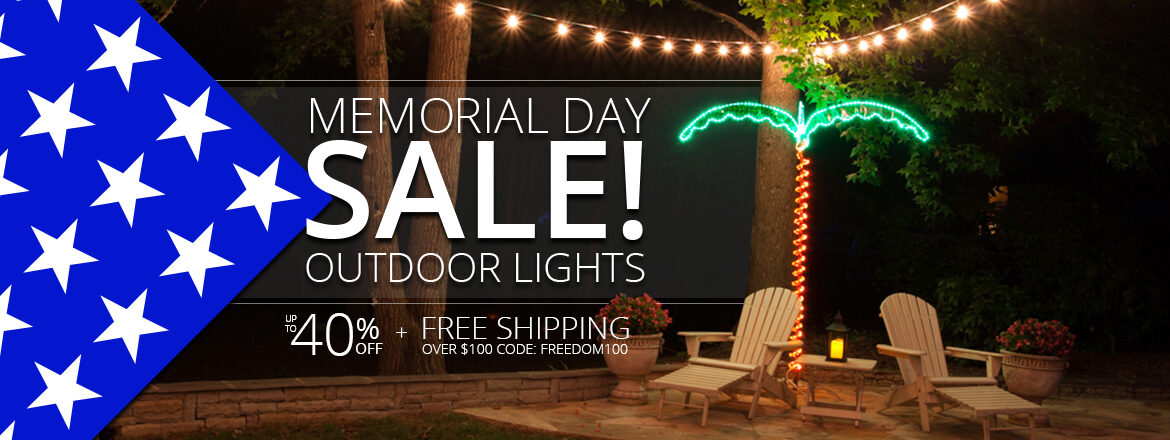 Memorial Day Light Sale!